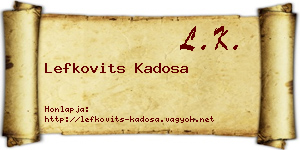 Lefkovits Kadosa névjegykártya